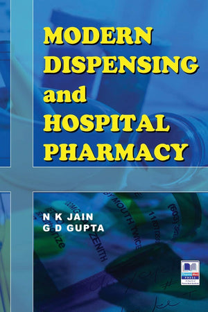 Modern Dispensing and Hospital Pharmacy