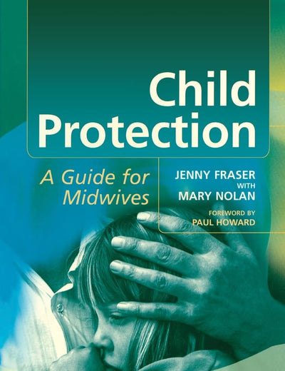 Child Protection: Guide For Midwives