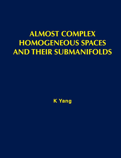 Almost Complex Homogeneous Spaces And Their Submanifolds