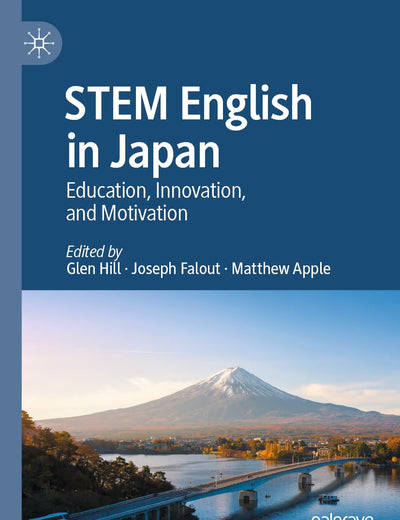 STEM English in Japan: Education, Innovation, and Motivation