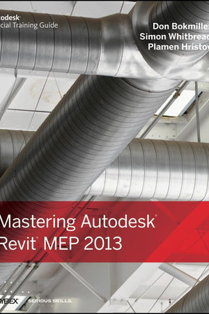 Mastering Autodesk Revit MEP 2013