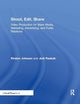 Shoot, Edit, Share: Video Production for Mass Media, Marketing, Advertising, and Public Relations