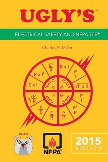 Ugly's Electrical Safety and NFPA 70E, 2015 Edition: .