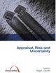 Appraisal, Risk and Uncertainty (Construction Management Series)