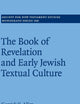 The Book of Revelation and Early Jewish Textual Culture (Society for New Testament Studies Monograph Series, Series Number 168)