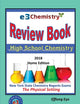 E3 Chemistry Review Book - 2018 Home Edition: High School Chemistry with NYS Regents Exams The Physical Setting (Answer Key Included)