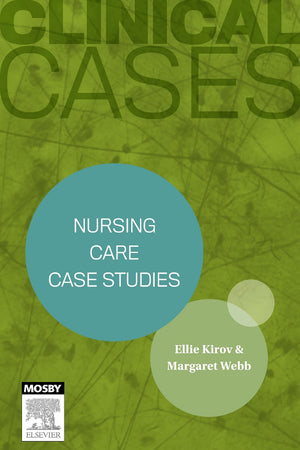 Clinical Cases: Nursing care case studies