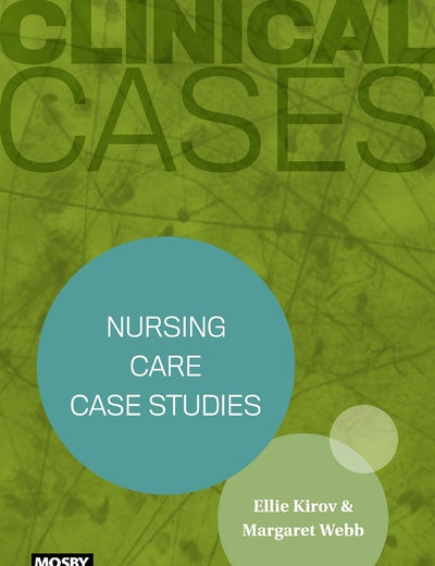 Clinical Cases: Nursing care case studies