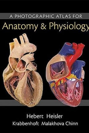 Photographic Atlas for Anatomy & Physiology, A