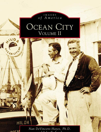 Ocean City, Vol. 2 (Images of America: Maryland)