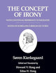 The Concept of Irony/Schelling Lecture Notes : Kierkegaard's Writings, Vol. 2