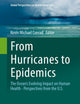 From Hurricanes to Epidemics: The Ocean's Evolving Impact on Human Health - Perspectives from the U.S. (Global Perspectives on Health Geography)