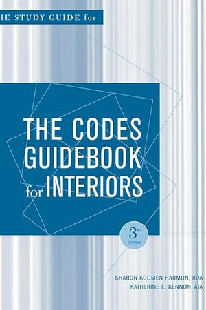 The Codes Guidebook for Interiors, Study Guide 3rd Edition