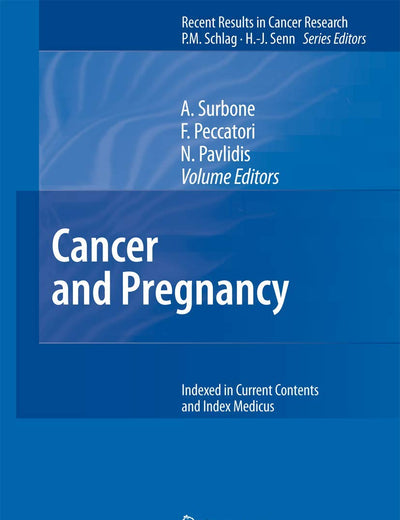 Cancer and Pregnancy (Recent Results in Cancer Research, 178)