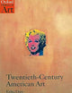 Twentieth-Century American Art (Oxford History of Art)