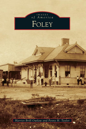 Foley (Images of America)