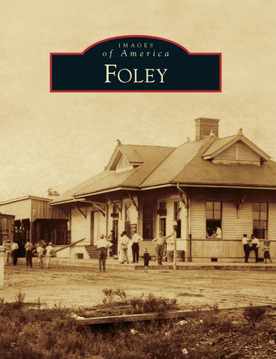 Foley (Images of America)