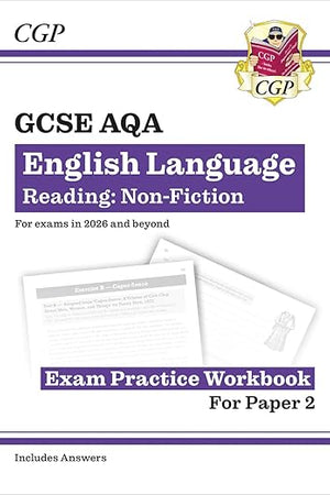 New Grade 9-1 GCSE English Language AQA Reading Skills Workbook: Non-Fiction (includes Answers) (CGP GCSE English 9-1 Revision)
