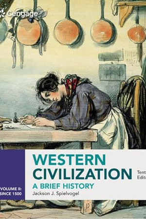Western Civilization: A Brief History, Volume II since 1500 (MindTap Course List)