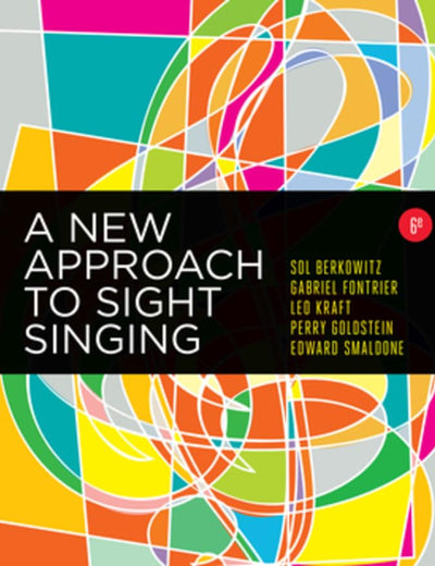 A New Approach to Sight Singing