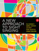 A New Approach to Sight Singing