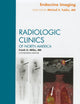 Endocrine Imaging, An Issue of Radiologic Clinics of North America (Volume 49-3) (The Clinics: Radiology, Volume 49-3)