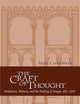 The Craft of Thought: Meditation, Rhetoric, and the Making of Images, 400–1200 (Cambridge Studies in Medieval Literature, Series Number 34)