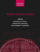 Syntax and its Limits (Oxford Studies in Theoretical Linguistics)