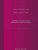 Restored to Our Destiny: Eschatology & the Image of God in Herman Bavinck's Reformed Dogmatics (Studies in Reformed Theology, 21)
