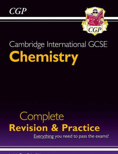 New Cambridge International GCSE Chemistry Complete Revision & Practice - for exams in 2023 & Beyond (CGP Cambridge IGCSE Revision)