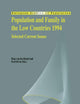 Population and Family in the Low Countries 1994: Selected Current Issues (European Studies of Population, 2)