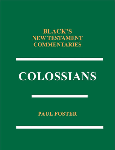 Colossians BNTC (Black's New Testament Commentaries)