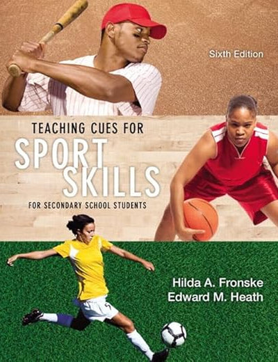 Teaching Cues for Sport Skills for Secondary School Students
