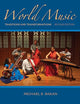 World Music: Traditions and Transformations