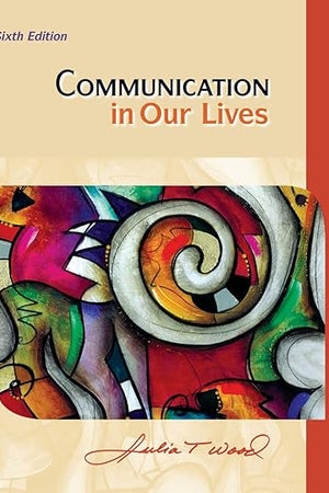 Communication in Our Lives