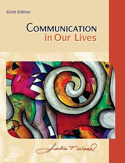 Communication in Our Lives