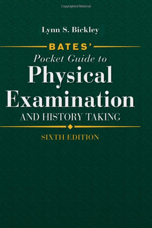 Bates' Pocket Guide to Physical Examination and History Taking