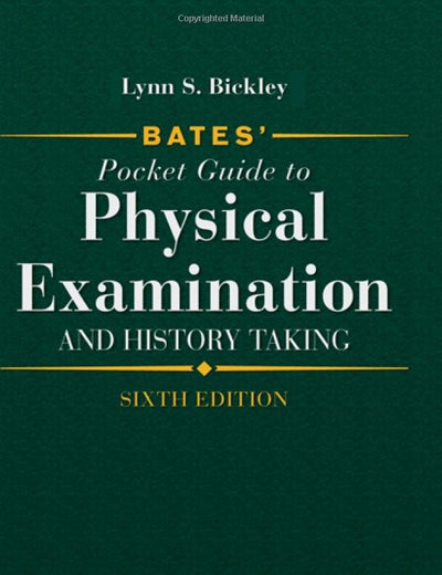 Bates' Pocket Guide to Physical Examination and History Taking