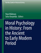 Moral Psychology in History: From the Ancient to Early Modern Period (The New Synthese Historical Library, 79)