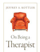 On Being a Therapist
