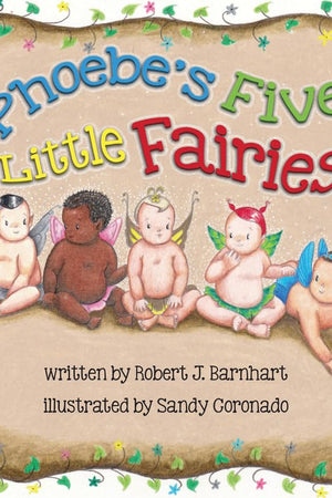 Phoebe's Five Little Fairies