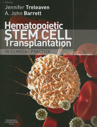 Hematopoietic Stem Cell Transplantation in Clinical Practice