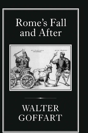 Rome's Fall and After