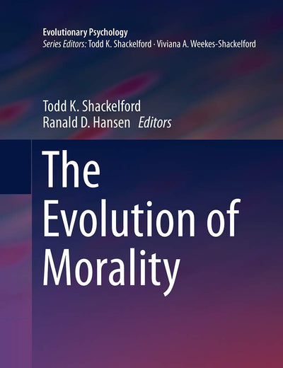 The Evolution of Morality (Evolutionary Psychology)