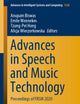 Advances in Speech and Music Technology: Proceedings of FRSM 2020 (Advances in Intelligent Systems and Computing)