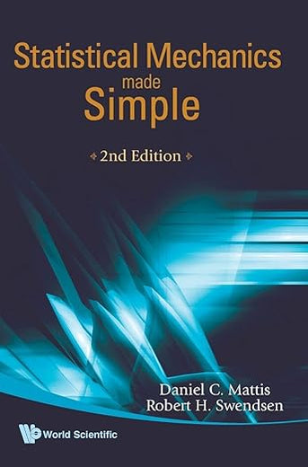 Statistical Mechanics Made Simple: 2ed