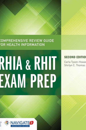 Comprehensive Review Guide for Health Information: . (Tyson-Howard, Comprehensive Review Guide for Health Information)