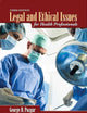 Legal and Ethical Issues for Health Professionals: .