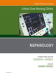 Nephrology, An Issue of Critical Care Nursing Clinics of North America (The Clinics: Nursing, Volume 34-4)