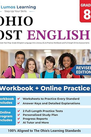 Ohio State Test Prep: Grade 8 English Language Arts Literacy (ELA) Practice Workbook and Full-length Online Assessments: OST Study Guide (OST by Lumos Learning)